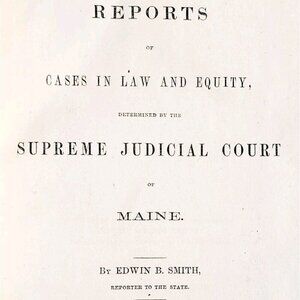1874 Maine Reports Edwin Smith V1 Cases In Law Victorian 1st Edition 61 SHBS1